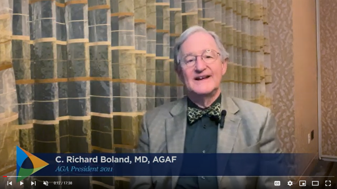 Past President Interview: C. Richard Boland, MD, AGAF, AGA President 2011